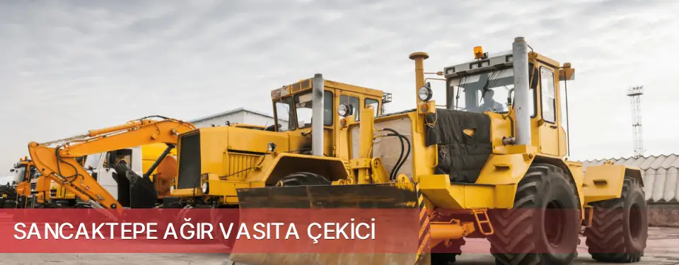 Sancaktepe İlçemi Ağır Vasıta Çekici