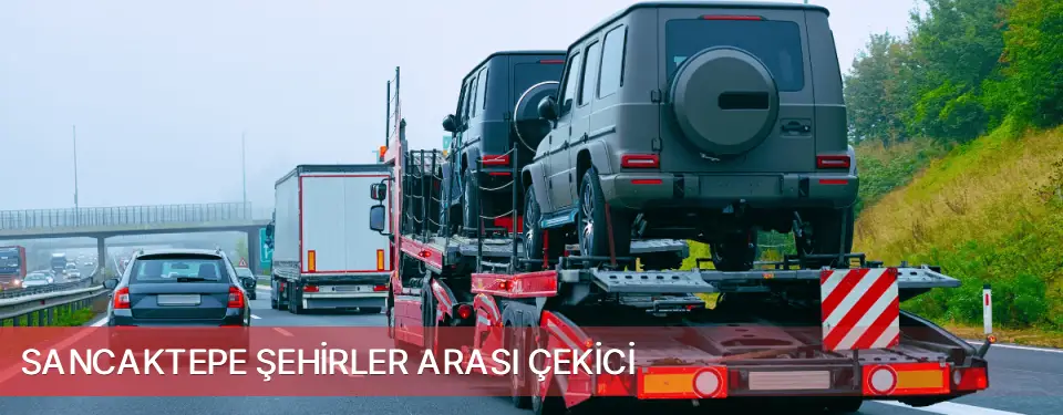 Sancaktepe İlçemi Şehirler Arası Çekici